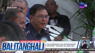 Philippine National Police, hinamon si Police Lieutenant Colonel Jovie Espenido... | Balitanghali