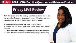 Friday LIVE Practice CNA Exam Review with Nurse Eunice