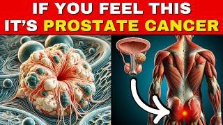 10 Early Signs and Symptoms of Prostate Cancer (Don’t Ignore!)