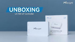 Unboxing Milesight UC100 IoT Controller