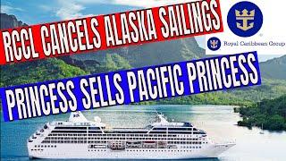 Royal Caribbean Cancels Alaska Cruises for Quantum of the Seas Princess Sells Pacific Princess