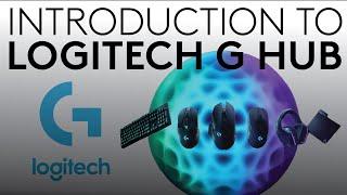 Introduction To Logitech G HUB