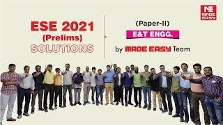 ESE 2021 Prelims | Post Exam Analysis | E&T Engineering (Paper-2) | By: MADE EASY Faculties