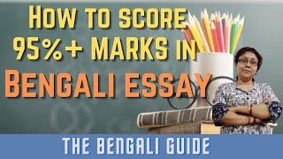 Tips to score 95%+ marks in Bengali Essay