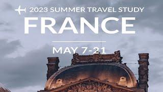 Piedmont University Travel Study Trip to the South of France