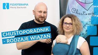 Chustoporadnik - Rodzaje wiązań | Fizjoterapia Maciej Stachurski