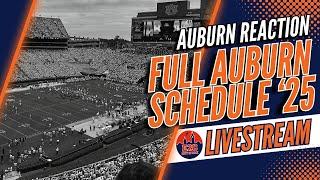 Full Auburn Football 2025 Schedule Revealed! | REACTION