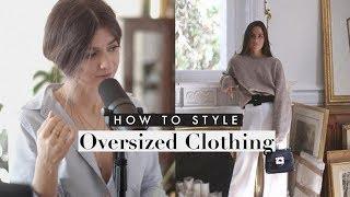 The Secret To Oversized Clothes | Petite Style Tips & Tricks