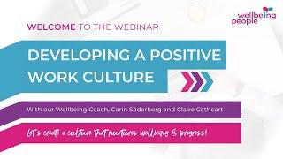 Developing a positive work culture