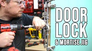 Easy Door Lock and Mortise Jig  - XTORQUE