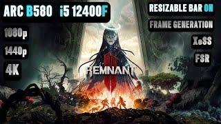 Remnant 2 Arc B580 FPS TEST | Arc B580 & i5 12400F Benchmark 1080p/1440p/4K