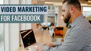 How to Do Video Marketing Effectively in Facebook for Your Recruiting and Staffing Business