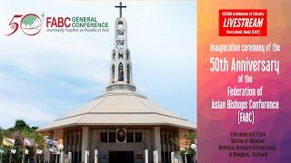 50th Anniversary - Federation of Asian Bishops Conference (FABC)  inauguration