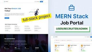 MERN Full-stack Job Portal with User Dashboard, Recruiter & Admin Panel