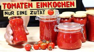 Tomaten in Gläser einkochen und lange haltbar machen. Ohne Salz, Wasser, Essig, Konservierungsstoffe