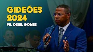 Gideões 2024 - Pr. Osiel Gomes