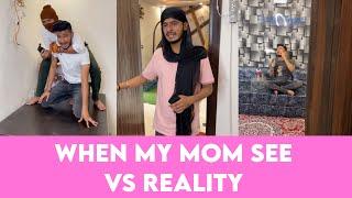 What my mom see vs reality | Chimkandi