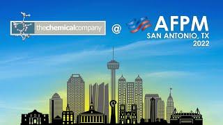 AFPM IPC 2022 - The Chemical Company