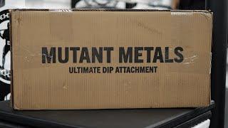 Ultimate Dip Attachment - Rogue Fitness x Mutant Metals - First Look and Unboxing