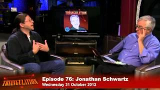 Triangulation 76: Jonathan Schwartz