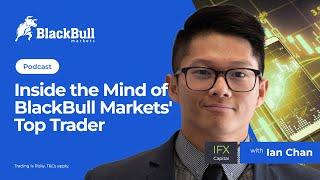 Inside the Mind of BlackBull Markets' Top Trader