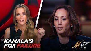 Megyn Kelly on Why Kamala's Empty Fox News Interview was a Total Failure and Missed Opportunity