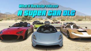 What if Rockstar Release a Super Car DLC in GTA Online or GTA VI