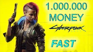 Cyberpunk 2077 1.000.000 Money Farm Infinite Money EASY and FAST