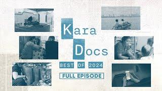 Ang mga kuwentong nagbigay-aral sa mga manonood — Best of Kara Docs 2024 (Full Episode) | Kara Docs