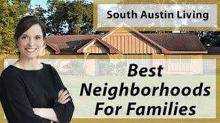 Best Austin Neighborhoods for Families