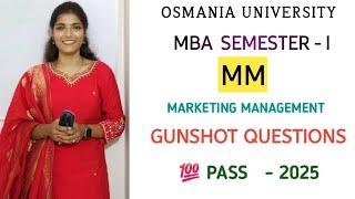 MARKETING MANAGEMENT (MM) || MBA || SEMESTER - 1 || IMPORTANT QUESTIONS  PASS || ‎@shivanipallela 