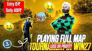 Playing Full Map Tournament  | Entry 15₹ Win 400₹ Possible  | Loss Or Profit ? | Babugaming