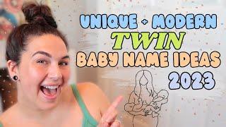 UNIQUE & MODERN TWIN BABY NAMES 2023 (For Boys, Girls & Gender Neutral Siblings) | Sibling Names 