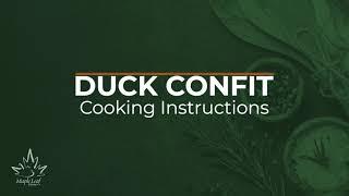 Maple Leaf Farms- Duck Confit Cooking Instructions