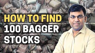 How to Find 100 Bagger Stocks? 6-Step Process for Finding the Next Multibagger in Stock Markets