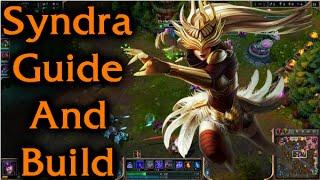 League Of Legends Guides | Syndra Mid | Tips and Tricks