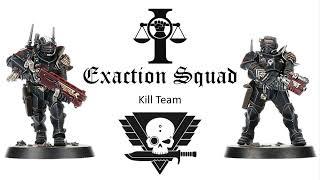 [Kill Team] Exaction Squad: как играть?