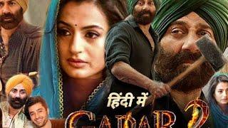 Gadar 2 full movie 