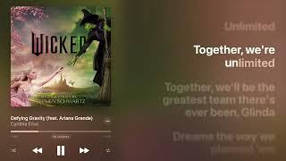 Cynthia Erivo ft. Ariana Grande - Defying Gravity (Shortened) Lyrics Video