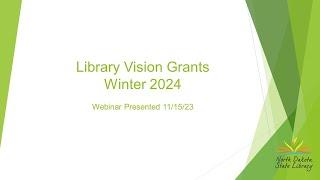 Library Vision Grants Winter 2024