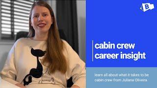 Cabin Crew Insight Interview - Juliana Oliveira