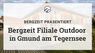 Bergzeit Filiale Outdoor in Gmund am Tegernsee | Bergzeit