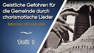 Bibeltag: Was ist christliche Musik? – Teil 1 | Dr. Roger Liebi