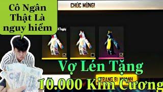 [Free Fire] Cô Ngân Lén Vào Acc Gao Bạc Tặng 10.000 Kim Cương Quay Khủng Long Jean Và Cái kết