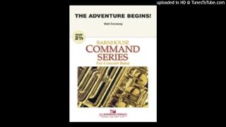 Matt Conaway - The Adventure Begins! (Command) Grade 2.5