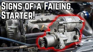 5 Symptoms of a Bad Starter!