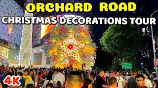 Orchard Road Christmas Decorations Tour 2024 | Great Christmas Village Tour & Festive Lights 