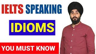 Best Idioms For Ielts Speaking | Ielts Idioms And Phrases | Ielts Idioms Exercise | #Ramandeepsir