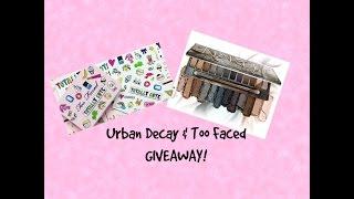 URBAN DECAY & TOO FACED GIVEAWAY!