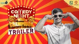 Kailash Karki / Bishal Bhandari || COMEDY NIGHT with CHAMPIONS || Official Trailer